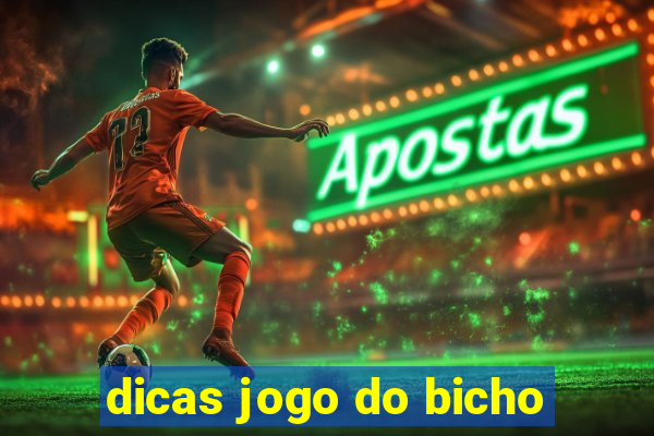 dicas jogo do bicho